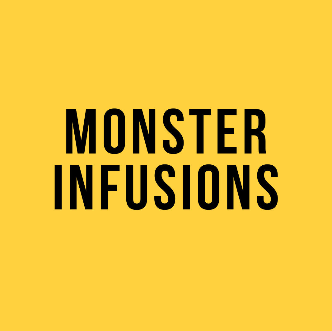 Monster Infusions