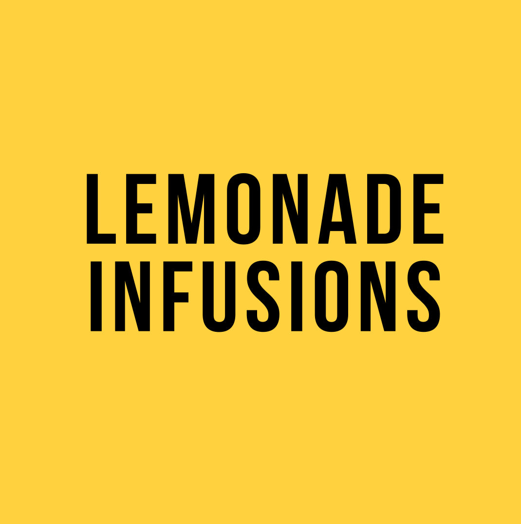 Lemonade Infusions